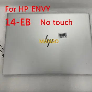 14,0-дюймовый комплект верхней части ноутбука с ЖК-дисплеем для HP ENVY 14-EB No touch