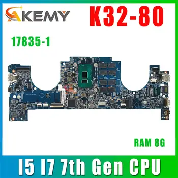 LK32 MB 17835-1 448.0A207.0011 Для Lenovo K32-80 K32-80b V730-13IKB Материнская плата ноутбука с процессором I5 I7 7th RAM 8G 100% тестовая работа